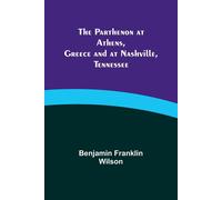 The Parthenon At Athens, Greece And At Nashville, Tennessee