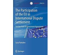 The Participation Of The Eu In International Dispute Settlement