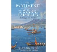 The Partimenti Of Giovanni Paisiello