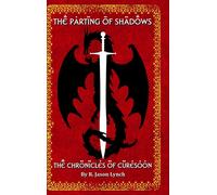 The Parting Of Shadows (The Chronicles Of Curesoon - Book Three)