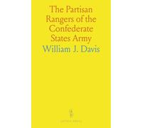 The Partisan Rangers of the Confederate States Army