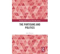 The Partisans and Politics