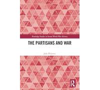 The Partisans and War