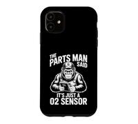 The Parts Man a Dit Que c'était Juste Une Voiture de réparation de capteurs 02 Coque pour iPhone 11