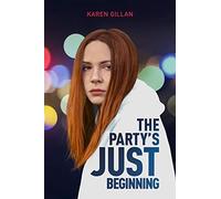The Party's Just Beginning