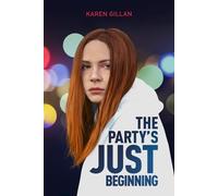The Party's Just Beginning