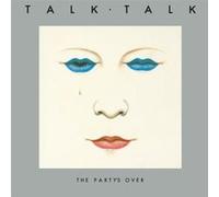 Talk Talk – The Party's Over – Vinyle 180 gr