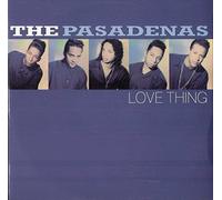 The Pasadenas - Love Thing [Import]
