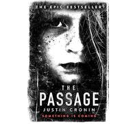 The Passage: ‘Will stand as one of the great achievements in American fantasy fiction’ Stephen King