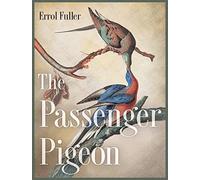 The Passenger Pigeon