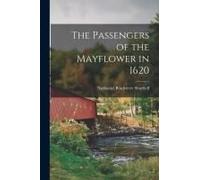 The Passengers Of The Mayflower In 1620