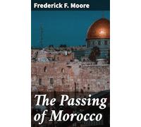 The Passing of Morocco