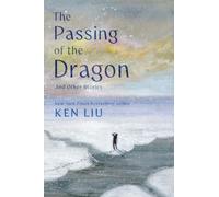 The Passing of the Dragon and Other Stories