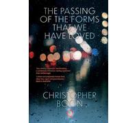 The Passing Of The Forms That We Have Loved