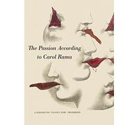 The Passion According to Carol Rama