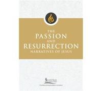 The Passion and Resurrection Narratives of Jesus by Stephen J. Binz Stephen J. Binz (Auteur)