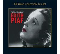 The Passion of Edith Piaf by EDITH PIAF (2007-10-23)