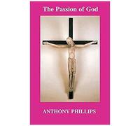 The Passion Of God