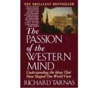 The Passion of the Western Mind Richard Tarnas (Auteur)