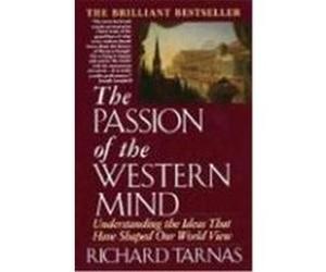 The Passion of the Western Mind Richard Tarnas (Auteur)