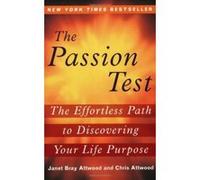 The Passion Test Chris Attwood, Janet Attwood (Auteur)