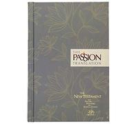 The Passion Translation 2020: The New Testament, Floral; With Psalms, Proverbs and Song of Songs