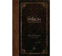 The Passion Translation New Testament with Psalms Proverbs and Song of Songs 2020 Edn Espresso Hb by Brian Dr Simmons Brian Dr Simmons (Auteur)