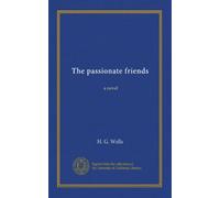 The passionate friends: a novel