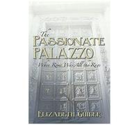 The Passionate Palazzo