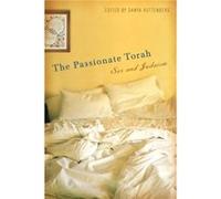 The Passionate Torah Danya Ruttenberg (Auteur)