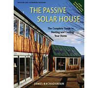 The Passive Solar House