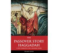 The Passover Story Haggadah