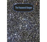 The Password Keeper: Simple and easy to use logbook for security minded adults and seniors. No muss, no fuss. 100% secure. Record your internet sites, usernames and passwords.