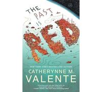 The Past Is Red