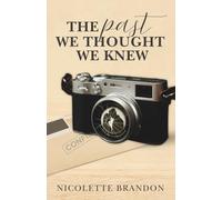 The Past We Thought We Knew: A Special Agent Riley Reynolds Mystery
