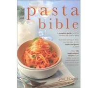 The Pasta Bible Jeni Wright (Auteur)