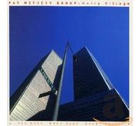 The Pat Metheny Group - Unity Village