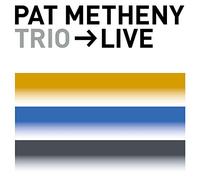 The Pat Metheny Trio - Trio Live