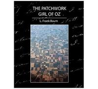 The Patchwork Girl Of Oz