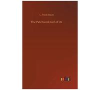 The Patchwork Girl Of Oz
