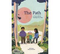 The path - a story about finding your way