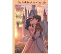 The Path Back into the Light
