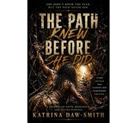 THE PATH KNEW BEFORE SHE DID: A Journey of Faith, Resilience, and Divine Purpose