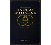 The Path Of Initiation