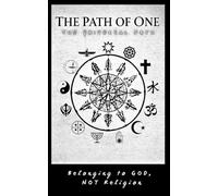 The Path of One: Returning to God