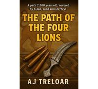 The Path of the Four Lions