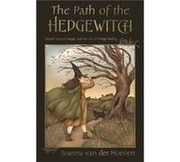 The Path of the Hedgewitch by Joanna van der Hoeven Joanna van der Hoeven (Auteur)