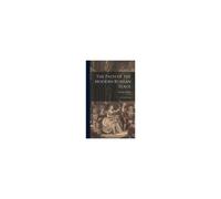 The Path Of The Modern Russian Stage: And Other Essays