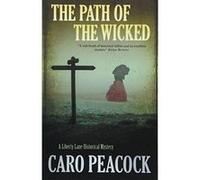 The Path of the Wicked (A Liberty Lane Mystery) - [Version Originale] Inconnu (Auteur)