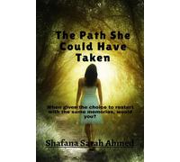 The Path She Could Have Taken